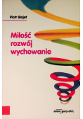 Miłość rozwój wychowanie
