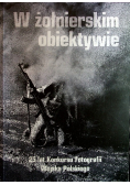 W żołnierskim obiektywie