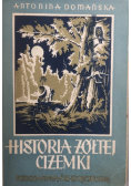 Historia żółtej ciżemki 1939 r.