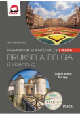 Inspirator podróżniczy Bruksela Belgia i Luksemburg