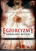 Egzorcyzmy Anneliese Michel Historia prawdziwa