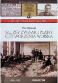 Służby ZWZ AK i plany odtworzenia wojska