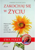 Zakochaj się w życiu