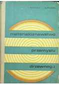 Materiałoznawstwo przemysłu drzewnego