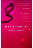 Kobiety, mężczyźni i płeć Debata w toku