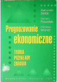 Prognozowanie ekonomiczne Teoria przykłady zadania