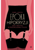 Epoka hipokryzji
