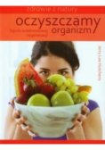 Oczyszczamy organizm