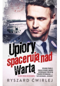 Upiory spacerują nad Wartą