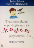Trudności dzieci w posługiwaniu się kodem językowym