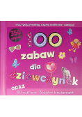 100 zabaw dla dziewczynek