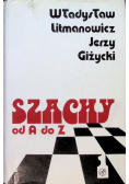 Szachy od A do Z Tom 1
