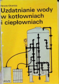 Uzdatnianie wody w kotłowniach i ciepłowniach