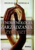 Fenomenologia zarządzania Przywództwo