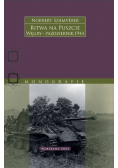 Bitwa na Puszcie. Węgry, październik 1944