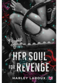 Her Soul for Revenge. Przeklęte dusze. Tom 2