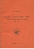 Literatura użytkowa obozu księcia Adama Jerzego Czartoryskiego 1831-1841