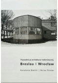 Przewodnik po architekturze modernistycznej Wrocław