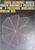 Architektoniczne konstrukcje przestrzenne