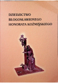 Dziedzictwo błogosławionego Honorata Koźmińskiego