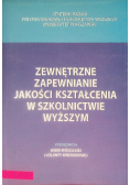 Zewnętrzne zapewnianie jakości kształcenia w szkolnictwie wyższym