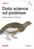 Data science od podstaw. Analiza danych w Pythonie