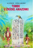 Tomek u źródeł Amazonki