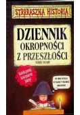 Strrraszna historia Dziennik okropności z przeszłości