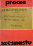 Proces szesnastu Reprint z 1945 r.