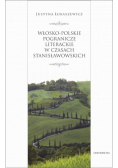 Włosko - polskie pogranicze literackie za panowania Stanisława Augusta