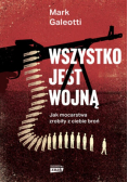 Wszystko jest wojną