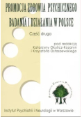Promocja zdrowia psychicznego Badania i działania w Polsce Część 2