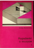 Pogadanki o muzyce, tom I