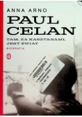 Paul Celan. Tam, za kasztanami, jest świat.