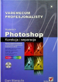 Photoshop Korekcja i separacja