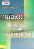 Przyszłość ekorozwoju