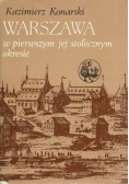 Warszawa w pierwszym jej stołecznym okresie