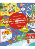 Jak dzieci świętują Boże Narodzenie na całym świecie