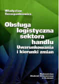 Obsługa logistyczna sektora handlu