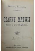Czarny Matwij 1923r