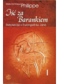 Iść za Barankiem Tom I