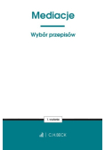 Mediacje. Wybór przepisów