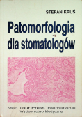 Patomorfologia dla stomatologów