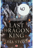 Kings of Avalier Tom 1 Last Dragon King