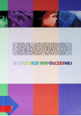 Słowo w kulturze współczesnej