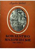 Kowalstwo mazowieckie XIII - XVIII w