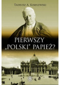 Pierwszy polski papież