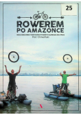 Rowerem po Amazonce