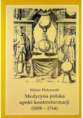 Medycyna polska epoki kontrreformacji