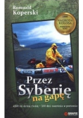 Przez Syberię na gapę